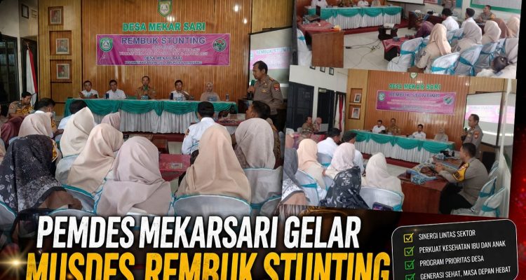Pemdes Mekarsari Gelar Musdes Rembuk Stunting, Perkuat Komitmen Cegah Stunting Sejak Dini